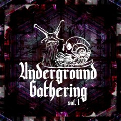 NoiseCore (V.A Underground Gathering Vol. 1)