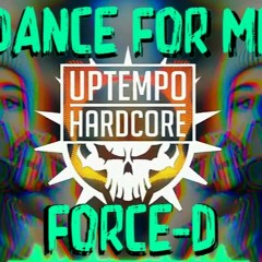 Dance For Me (1, 2, 3,) Uptempo Remix
