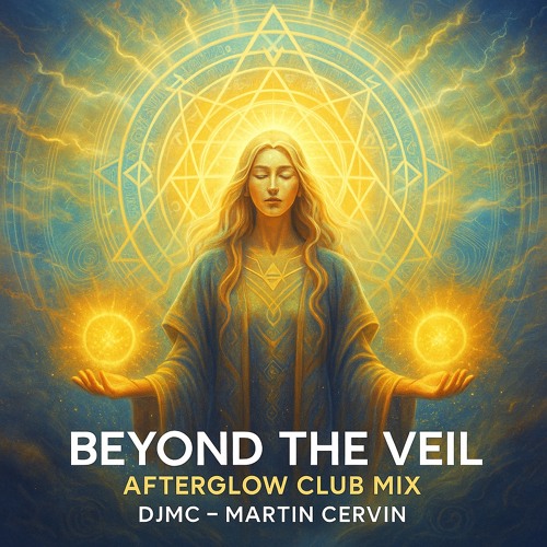 Beyond the veil (Afterglow club mix)