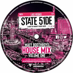 Stateside - [House Mix] (Mixed By Maff Boothroyd) [Vol 1]