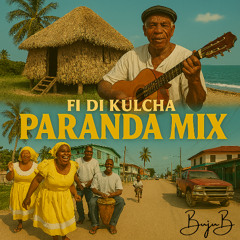 Fi Di Kulcha Paranda Mix