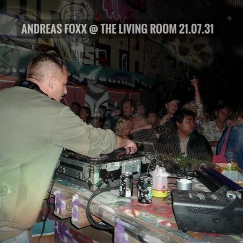 Andreas Foxx @ The Tunnel (Ringön) 21.07.31