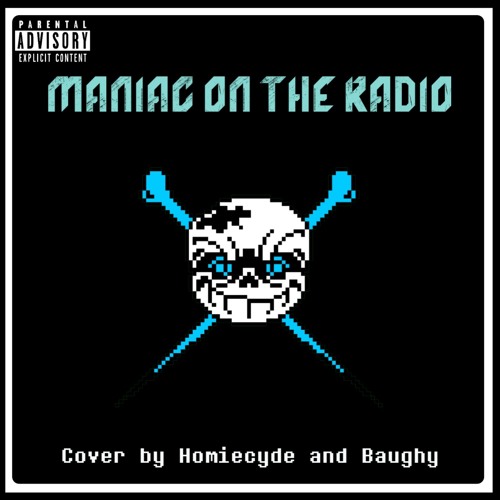Maniac On The Radio
