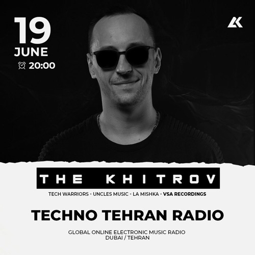 The Khitrov - TTR GUEST MIX (19 june 2022)