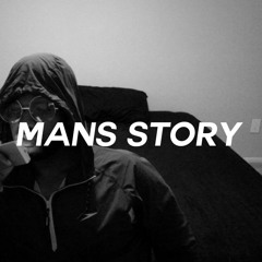 MANS STORY