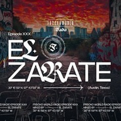 EL ZARATE (Austin, TX) | FRSCKO Guest DJ Set #30