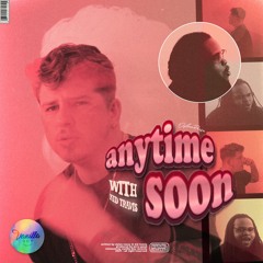 Dylan Reese - anytime soon (with Kid Travis)