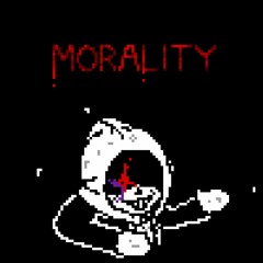 Morality V2 - ( Original - Dusttale )