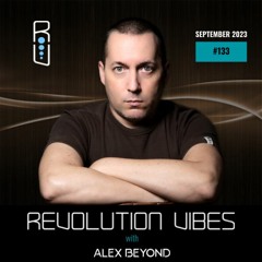 REVOLUTION VIBES #133 (SEPTEMBER 2023)