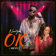 OK (feat. Shatta Michy)