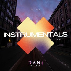 Dani Brasil - Instrumentals - Vol. 1