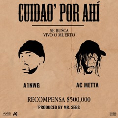 Cuidao Por Ahí (feat. Ac Metta)