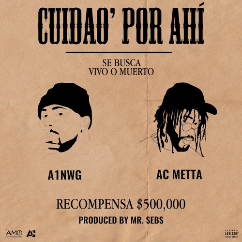 Cuidao Por Ahí (feat. Ac Metta)