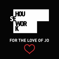 Mark Apps B2B Mick Turrell / Housework / For The Love Of Jo / 08.04.22