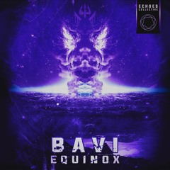 Bavi - Equinox