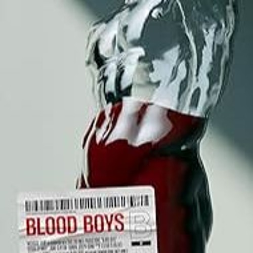 BLOOD BOYS - 04 - Dismissal