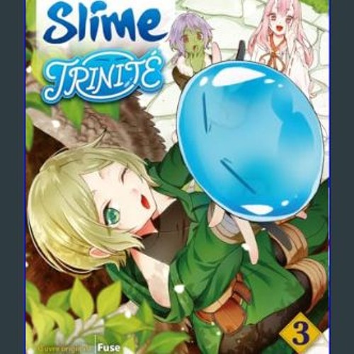 Ebook PDF  ⚡ Moi, quand je me réincarne en Slime - Trinité - tome 3     Pocket Book – March 14, 20