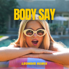 XANDRA - Body Say (Leondis Remix)
