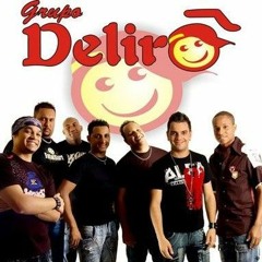 DELIRÔ - SERÁ REAL