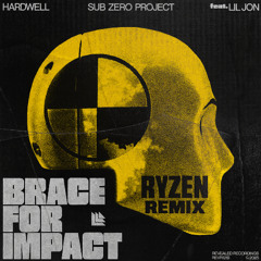 Brace for impact - Ryzen Remix (FREE DL)