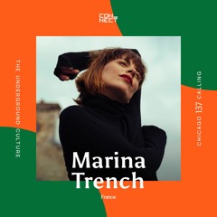 Marina Trench @ Chicago Calling #137 - France