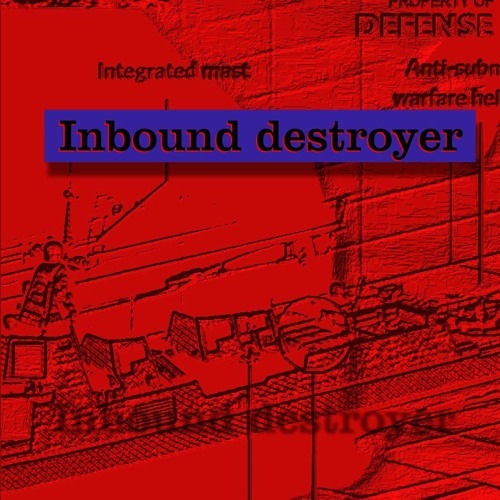 Inbound destroyer
