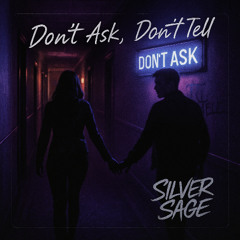 Don't ask, don't tell