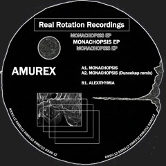 A1. AMUREX - Monachopsis [RRR012]