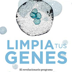 [READ] KINDLE 📒 Limpia tus genes (Spanish Edition) by  Ben Lynch [PDF EBOOK EPUB KIN