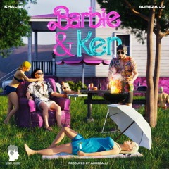 Sepehr Khalse (Feat Alireza JJ) - Barbie and Ken (Official Audio)
