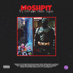 MOSHPIT(Feat. N.Que)