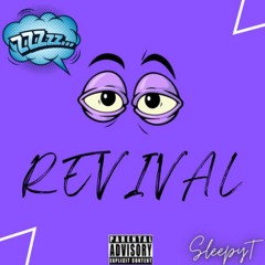 Revival - Prod. by Parish