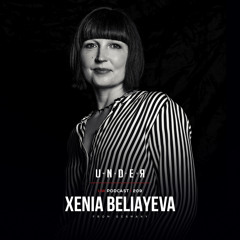 Xenia Beliayeva (ALE) @ Under Waves #209