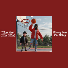 That Guy (Like Mike) - Shiesty Sean Ft. pgwop (Prod. ProdWC)