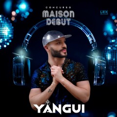 YANGUI - MAISON DEBUT - SET EXCLUSIVO