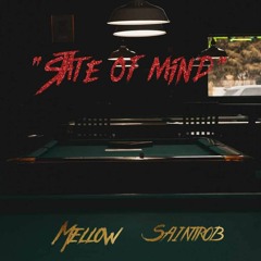 Mellow X Saintrob