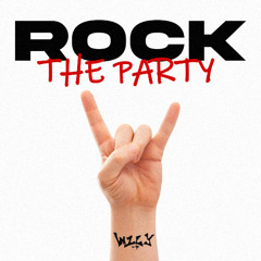 W1LY - Rock The Party [FREE DOWNLOAD]