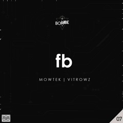 Mowtek, Vitrowz - FB (Original Mix)