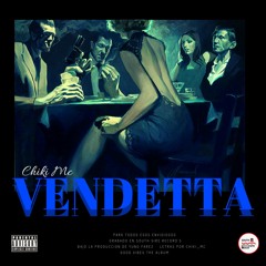 VENDETTA - CHIKI MC [Prod. Yung Farez X Jonathan Beats ]