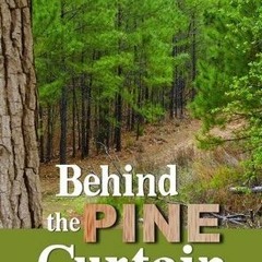 Read/Download Behind the Pine Curtain BY : Gerri Hill