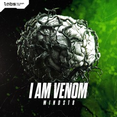 Mindst8 - I Am Venom (Radio Edit)