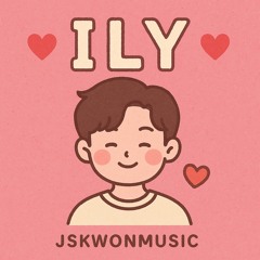ILY - JSKwonmusic (Original)