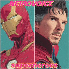 NeiroVoice - Superheroes