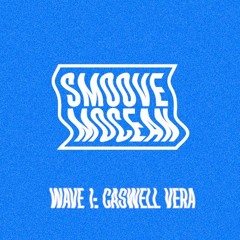 Smoove Mocean ::: Wave 01 ::: Caswell Vera