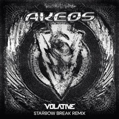 Akeos - Starbow Break (Volative Remix)