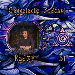 "Radio Gagga Podcast" Vol. 51 by RADZY