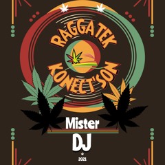 KONECT'SON- MISTER DJ (RAGGATEK)