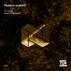 Franco Alberti - Id Lover [Nocturna Label]