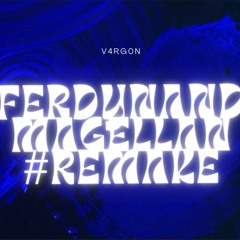 v4rg0n - Ferdynand Magellan #Remake (Prod. Homage)