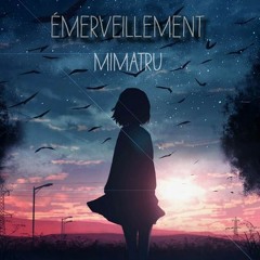 Mimatru - Emerveillement